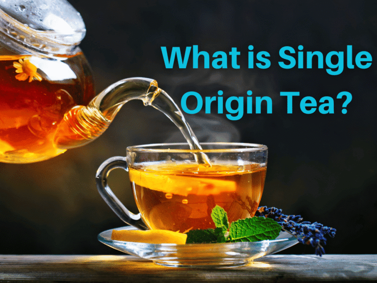 What is Single Origin Tea?